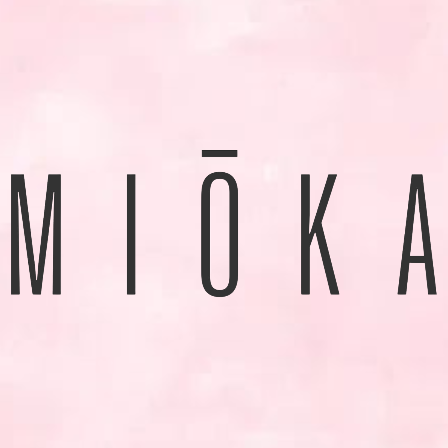 MIOKA